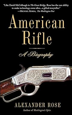 The American Rifle